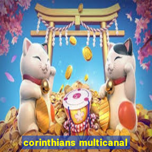 corinthians multicanal